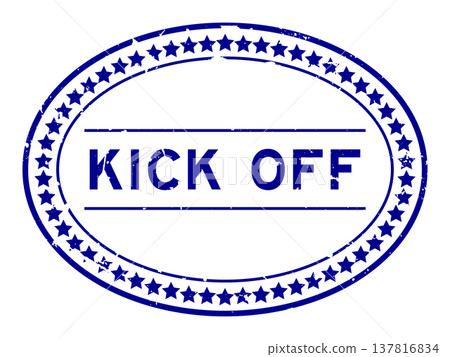 Grunge blue kick off word oval rubber seal stamp on white background Grunge blue kick off word oval rubber seal stamp on white background 137816834
