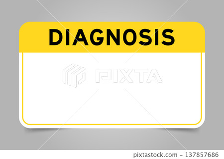 Label banner that have yellow headline with word diagnosis and white copy space, on gray background 137857686