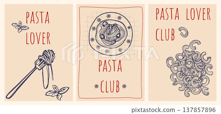 Pasta lovers club poster set, restaurant menu Pasta lovers club poster set, restaurant menu 137857896