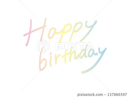 手寫“生日快樂” 手寫“生日快樂” 137860397