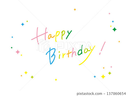 Colorful handwritten "Happy Birthday" Colorful handwritten "Happy Birthday" 137860654