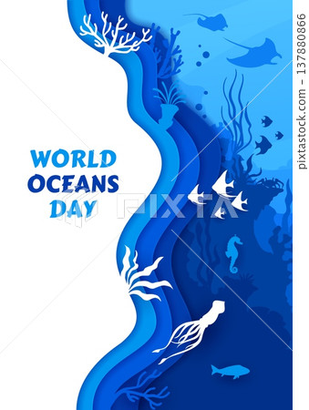 World oceans day holiday paper cut banner or poster. White blue vector banner with squid, stingrays, seahorse, fish, corals, and seaweed. Eco friendly banner for event or ecology project 137880866