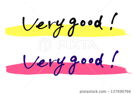Highlighter and handwritten English text: "Very good!" 137890766