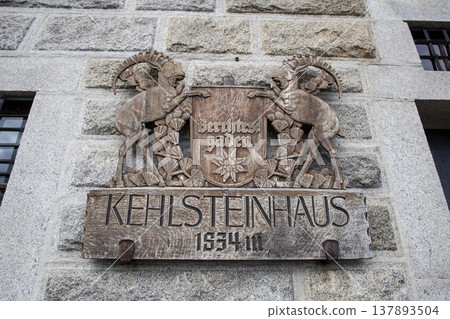 Entrance sign Kehlstein house, in Berchtesgaden, Bavaria, Germany 137893504