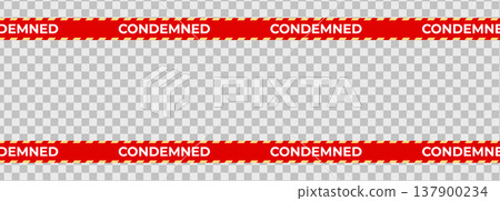 Condemned tape border on transparent background, red warning stripes, copy space for demolition, quarantine, restricted property alerts, web banners, posters. Vector illustration Condemned tape border on transparent background, red warning stripes, copy space for demolition, quarantine, restricted property alerts, web banners, posters. Vector illustration 137900234