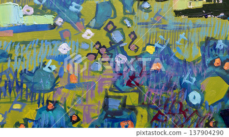 Oil painting, abstract drawing, handmade Oil painting, abstract drawing, handmade 137904290