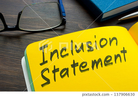 Inclusion statement on notebook highlighting diversity policy. Inclusion statement on notebook highlighting diversity policy. 137906630
