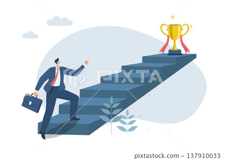 The first step to start, difficult path is the path to beautiful rewards The challenge to goals and starting, Businessman started walking up the stairs in search of a trophy. Vector illustration. 137910033