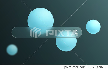 Glass morphism search bar with blue gradient spheres on dark teal background for UI design Glass morphism search bar with blue gradient spheres on dark teal background for UI design 137932879