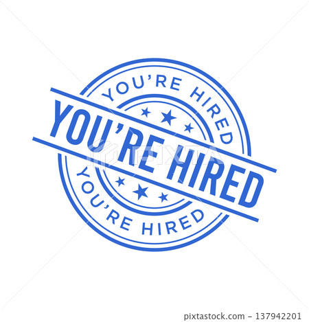 You Are Hired Letter Rubber Stamp Template Design 137942201