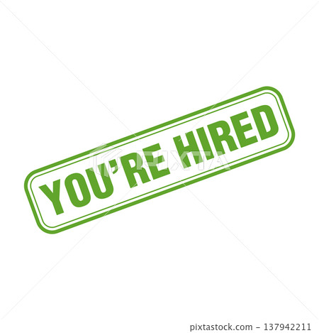You Are Hired Letter Rubber Stamp Template Design You Are Hired Letter Rubber Stamp Template Design 137942211