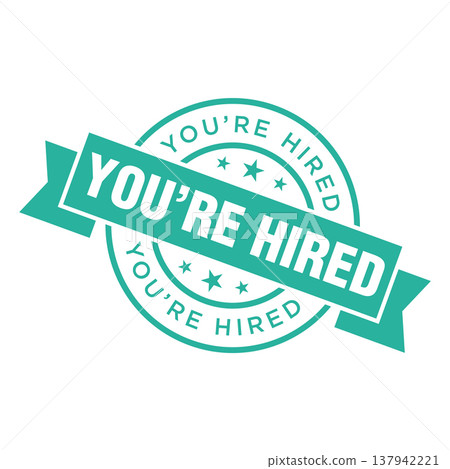 You Are Hired Letter Rubber Stamp Template Design You Are Hired Letter Rubber Stamp Template Design 137942221