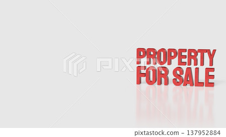 Property For Sale Real Estate Investment and Housing Market Concept 3d render. 137952884