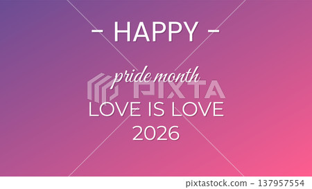 Happy Pride Month Love Is Love 2026 137957554