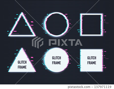 Vector set of frames with glitch effect. Circle, triangle, rhombus and square with vhs glitch effect. Vector set of frames with glitch effect. Circle, triangle, rhombus and square with vhs glitch effect. 137971119