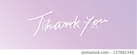柔和色調背景上的手寫“謝謝”字樣設計 柔和色調背景上的手寫“謝謝”字樣設計 137981348