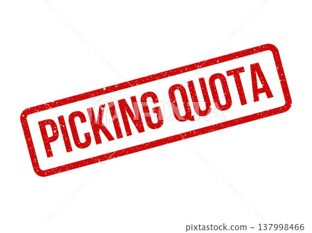 Grungy red textured stamp mark emphasizing a specific target or amount for item selection in logistics Grungy red textured stamp mark emphasizing a specific target or amount for item selection in logistics 137998466