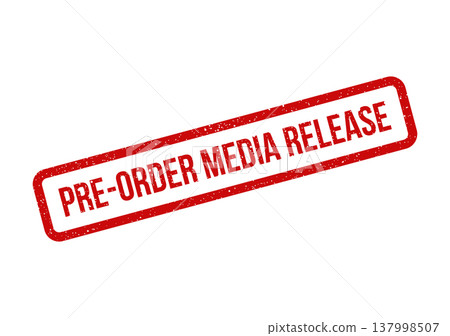 Grungy rubber stamp mark with PRE ORDER MEDIA RELEASE text, perfect for digital product launch 137998507