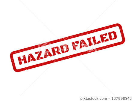 Rectangular grunge effect rubber stamp impression displaying the words HAZARD FAILED for safety reports and warnings 137998543