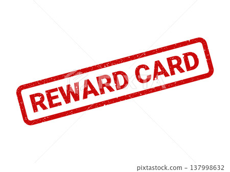 Isolated red grunge effect rubber stamp vector displaying a reward card message for customer loyalty 137998632