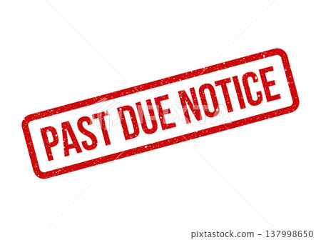 Official financial warning conveyed through a red distressed rubber stamp displaying PAST DUE NOTICE 137998650