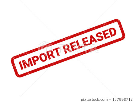 Official grunge textured rubber stamp displaying the words IMPORT RELEASED for customs or shipment clearance Official grunge textured rubber stamp displaying the words IMPORT RELEASED for customs or shipment clearance 137998712