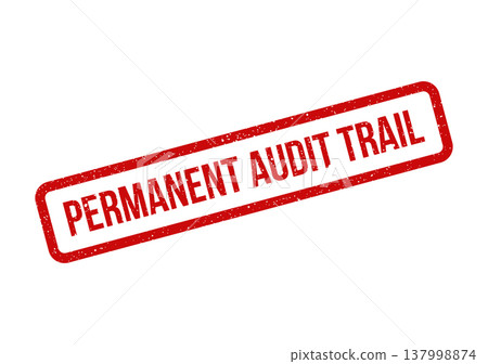 Official red grunge stamp indicating a permanent audit trail for secure transaction verification Official red grunge stamp indicating a permanent audit trail for secure transaction verification 137998874