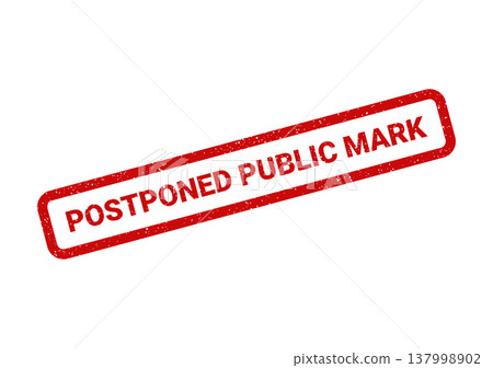 Official red rubber stamp displaying a postponed public mark with a distressed grunge effect Official red rubber stamp displaying a postponed public mark with a distressed grunge effect 137998902