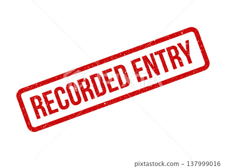 Official verification stamp confirming a specific data entry has been formally logged and documented within a system Official verification stamp confirming a specific data entry has been formally logged and documented within a system 137999016