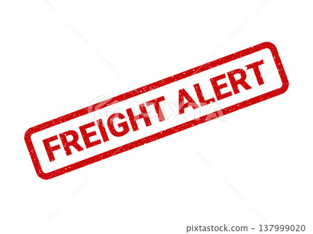 Old rubber stamp with a grunge texture effect signaling a freight alert for transportation or logistics operations 137999020