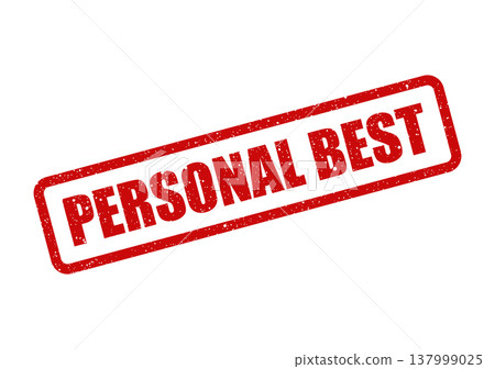 PERSONAL BEST message in a grungy red rubber stamp box, highlighting a new performance record PERSONAL BEST message in a grungy red rubber stamp box, highlighting a new performance record 137999025