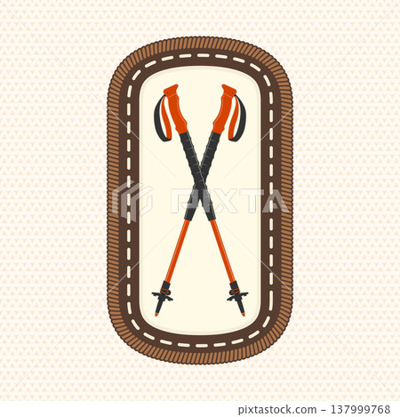 Scout badge with trekking poles. Vector. Merit patch, sticker for camping outdoor and academic activities. Perfect for scouting groups, camping events, bike clubs, outdoor apparel, stickers Scout badge with trekking poles. Vector. Merit patch, sticker for camping outdoor and academic activities. Perfect for scouting groups, camping events, bike clubs, outdoor apparel, stickers 137999768