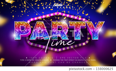 Party Time Musical Text Effect Design Editable Vector Graphic Style Effect with Disco Ball Pattern and Light Bulb Frame Billboard. Editable Typography Lettering on Falling Gold Confetti Background Party Time Musical Text Effect Design Editable Vector Graphic Style Effect with Disco Ball Pattern and Light Bulb Frame Billboard. Editable Typography Lettering on Falling Gold Confetti Background 138000625