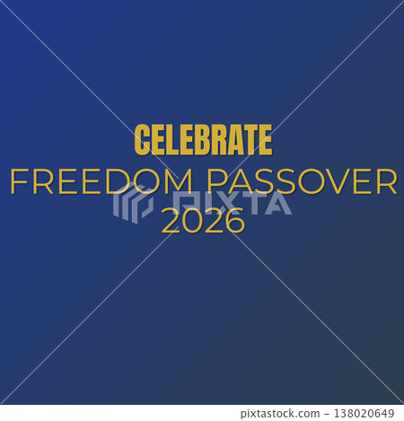 Celebrate Freedom Passover 2026 Celebrate Freedom Passover 2026 138020649