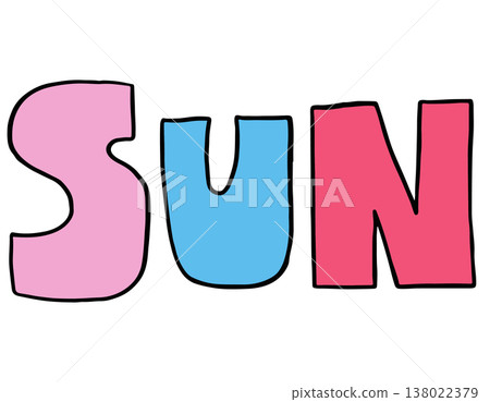 Hand writing SUN for Sunday, weekends, day off, holiday, operating hours, day font, typography, text, message, day abbreviation, card, sticker, tattoo, education book, icon, kid drawing style, working 138022379