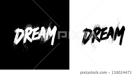 Grunge brush DREAM lettering on split black and transparent background representing motivation and aspiration theme Grunge brush DREAM lettering on split black and transparent background representing motivation and aspiration theme 138024471