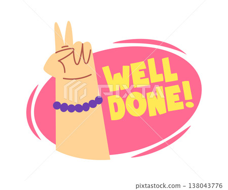 Hand showing peace sign with Well Done text 138043776
