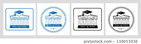 Set of logo for class of 2026 . Congrats graduation class of 2026 with academic cap, building of college, academy, high school. Design for diploma in high school or college party, invitations, cards. 138053936