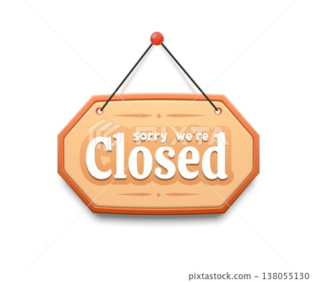 Closed signboard with sorry we are closed message. Hanging wooden shop and store door sign board plate attached by rope and pin. Vector retail notice template for cafe or commercial business entrance 138055130