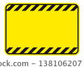 Horizontal warning sign frame with yellow and black stripes; background image indicating caution and danger; vector illustration. 138106207