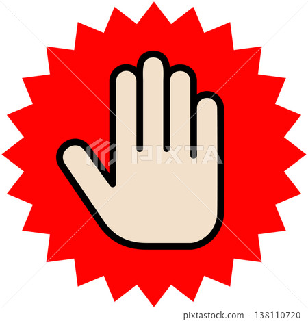 A palm and a red jagged circle as the stop sign. 138110720