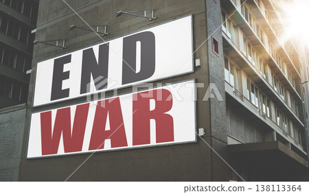 Billboard, poster and information on building, wall and war, propaganda or advertising activism campaign in city. End, conflict and sign or banner to protest politics, violence or global crisis Billboard, poster and information on building, wall and war, propaganda or advertising activism campaign in city. End, conflict and sign or banner to protest politics, violence or global crisis 138113364