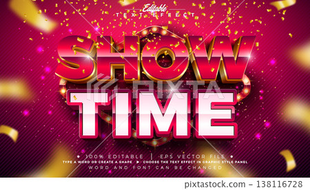 Show Time Text Effect Design Editable Vector Graphic Style Effect with Light Bulb Frame Billboard and 3d Typography Lettering on Falling Gold Confetti Background. Premium Luxury Casino, Night Club 138116728