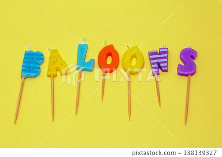 Balloons word colorful candles 138139327