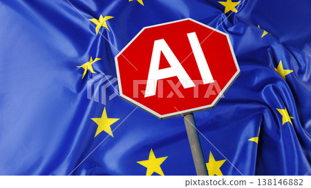 Stop sign for artificial intelligence in front of European Union flag Stop sign for artificial intelligence in front of European Union flag 138146882