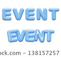 Blue 3D Balloon EVENT Text Lettering for Promotion 138157257