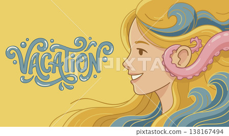 Vacation. Vector poster with happy young woman, sea, octopus, and elegant decorative lettering. Summer travel concept Vacation. Vector poster with happy young woman, sea, octopus, and elegant decorative lettering. Summer travel concept 138167494