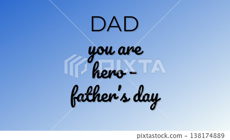 Dad You Are Hero Fathers Day 2026 Dad You Are Hero Fathers Day 2026 138174889