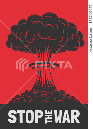 anti war protest poster with nuclear bomb explosion cloud 138219955