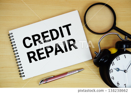 Credit Repair text written on notepad with alarm clock and magnifying glass flat lay on wooden background Credit Repair text written on notepad with alarm clock and magnifying glass flat lay on wooden background 138238662